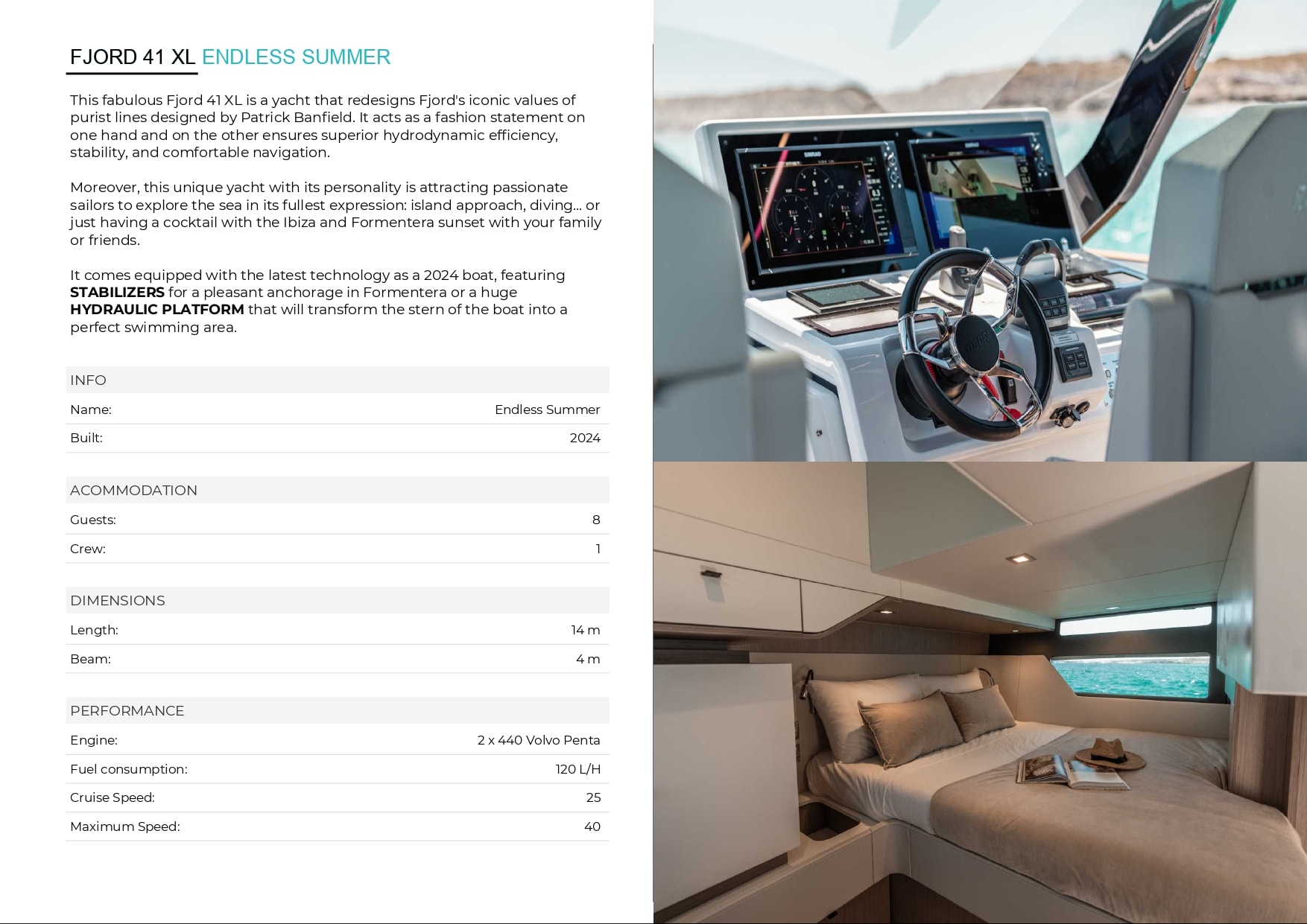 ENDLESS SUMMER yacht charter Ibiza — photo 3