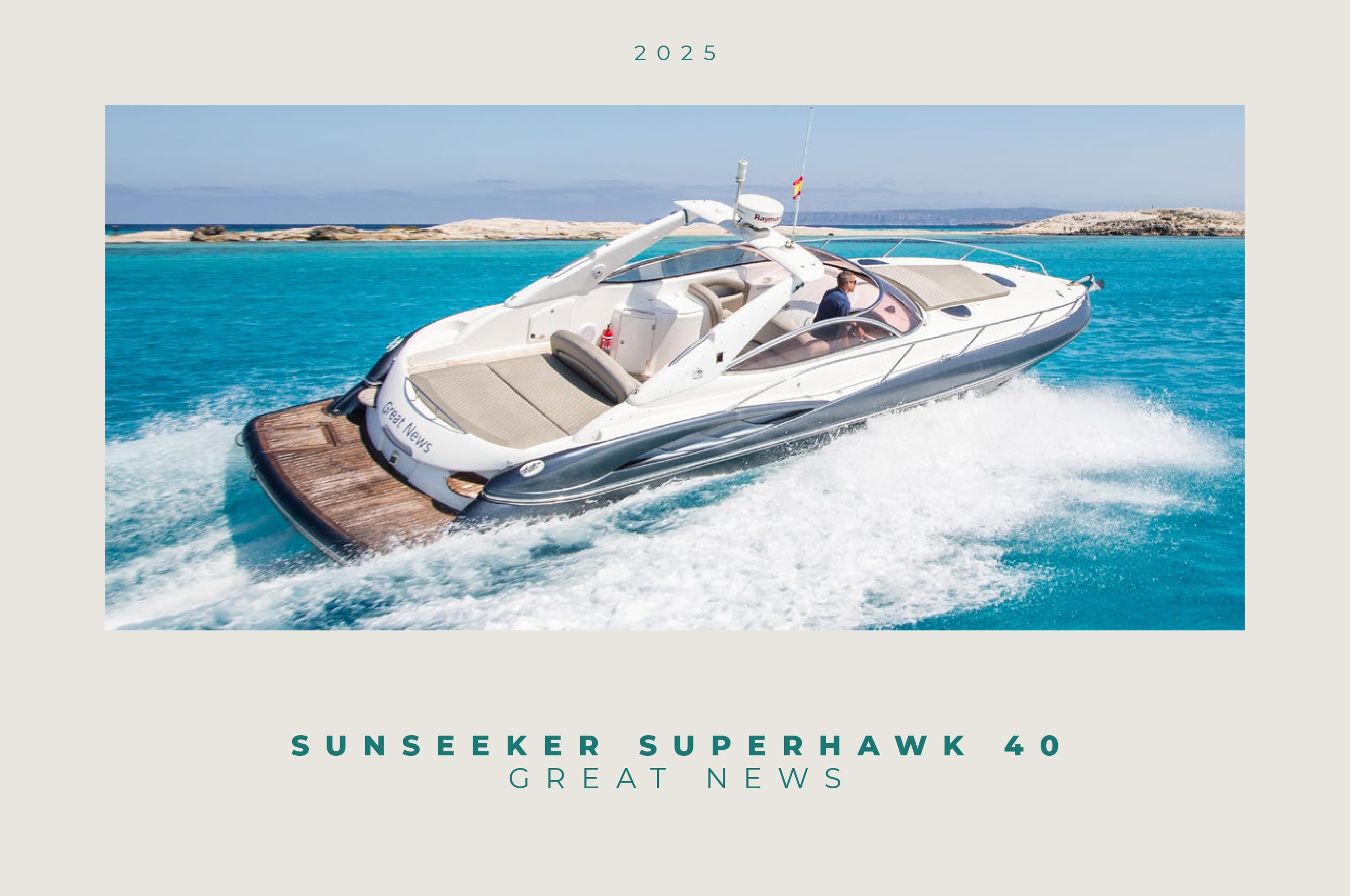 GREAT NEWS yacht charter Ibiza — photo 2