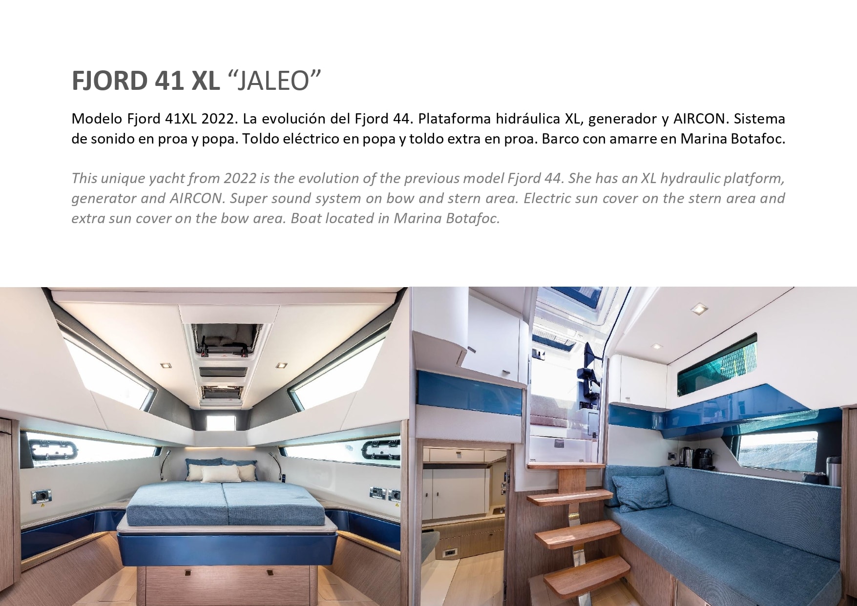 JALEO yacht charter Ibiza — photo 4