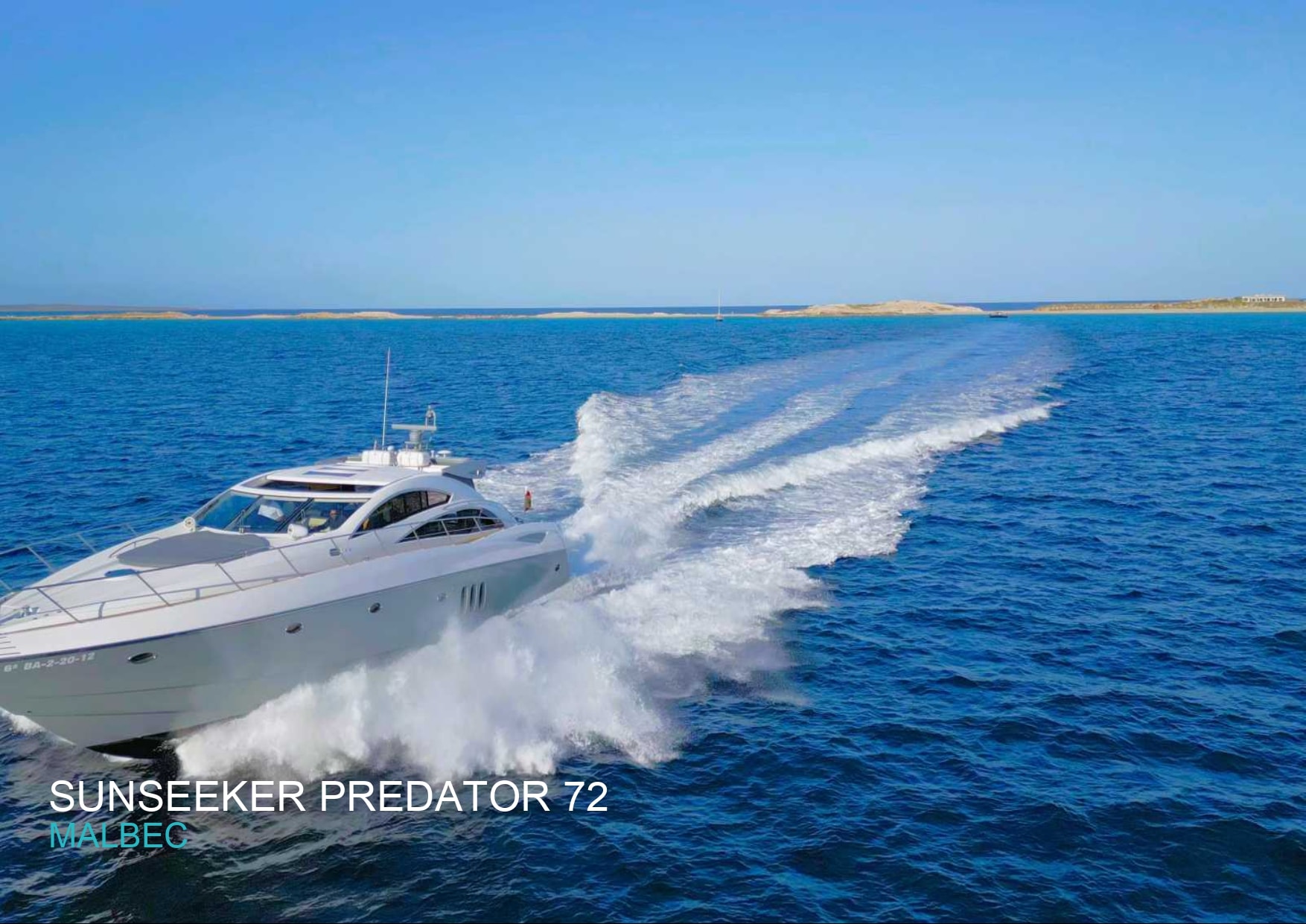 MALBEC yacht charter Ibiza — photo 2