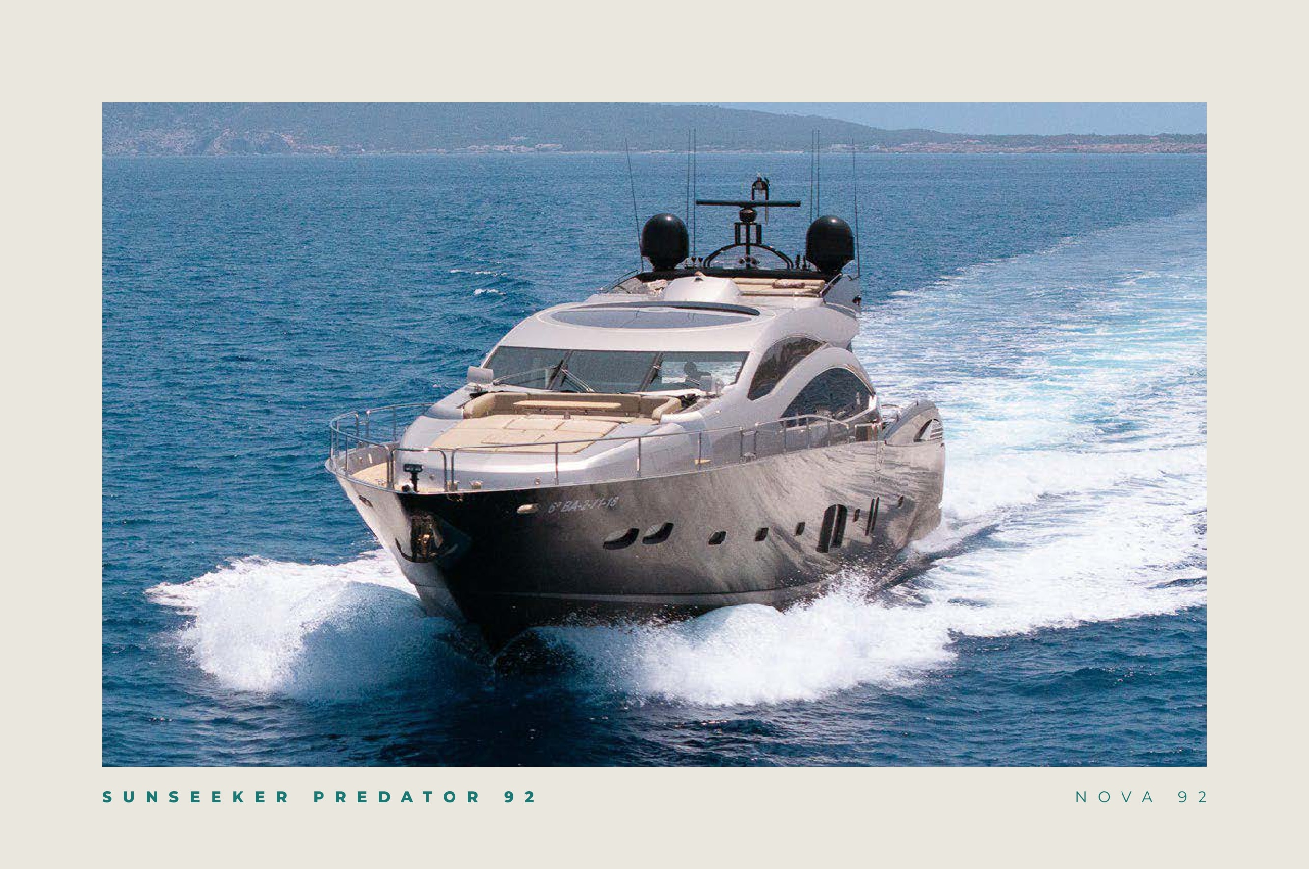 NOVA 92 yacht charter Ibiza — photo 5