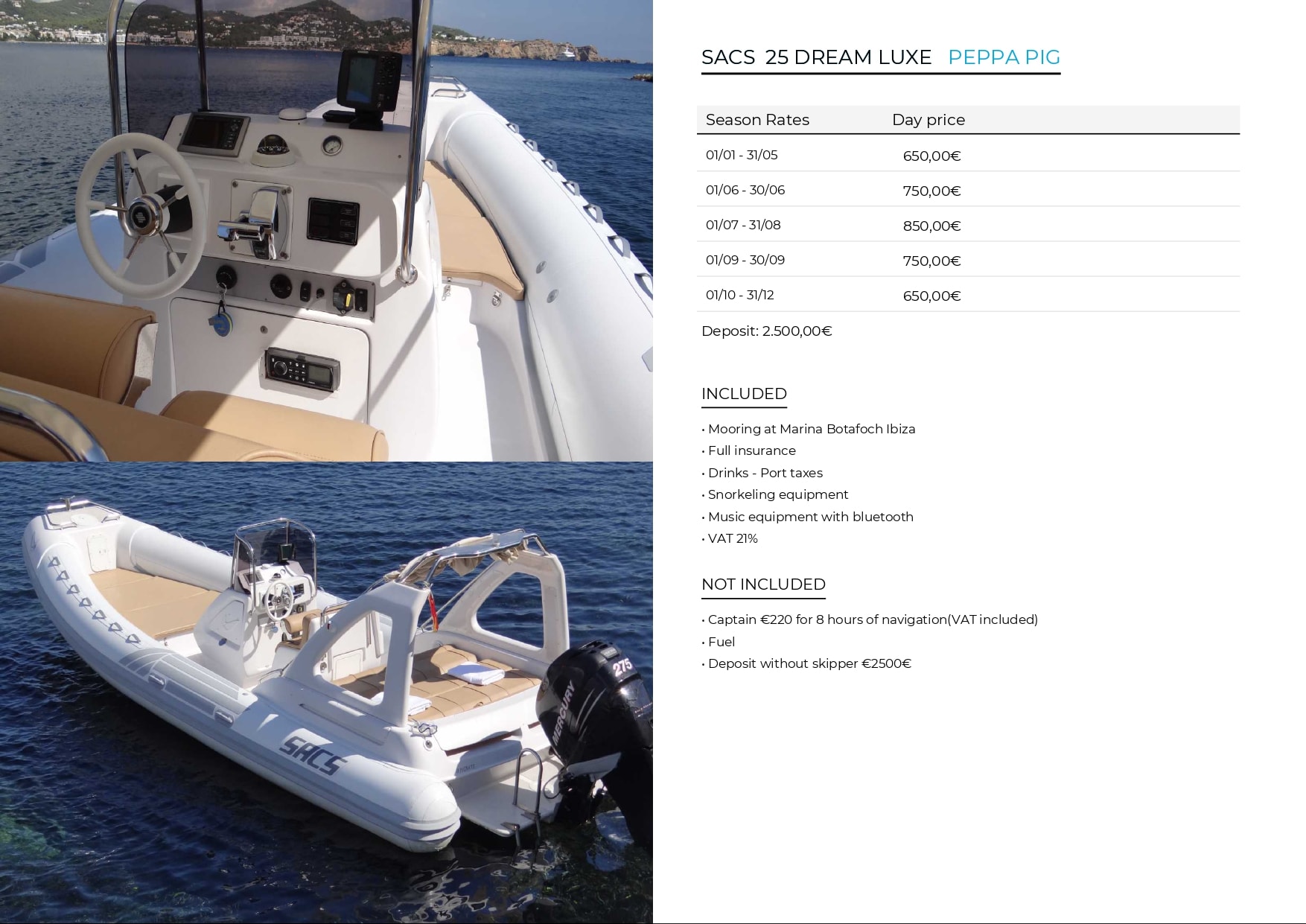 PEPPA PIG yacht charter Ibiza — photo 3