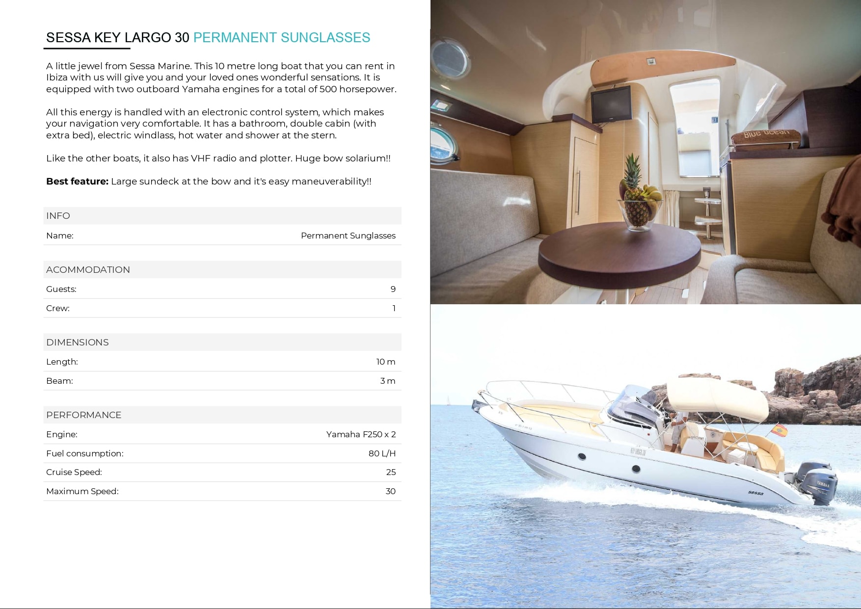 PERMANENT SUNGLASSES yacht charter Ibiza — photo 3