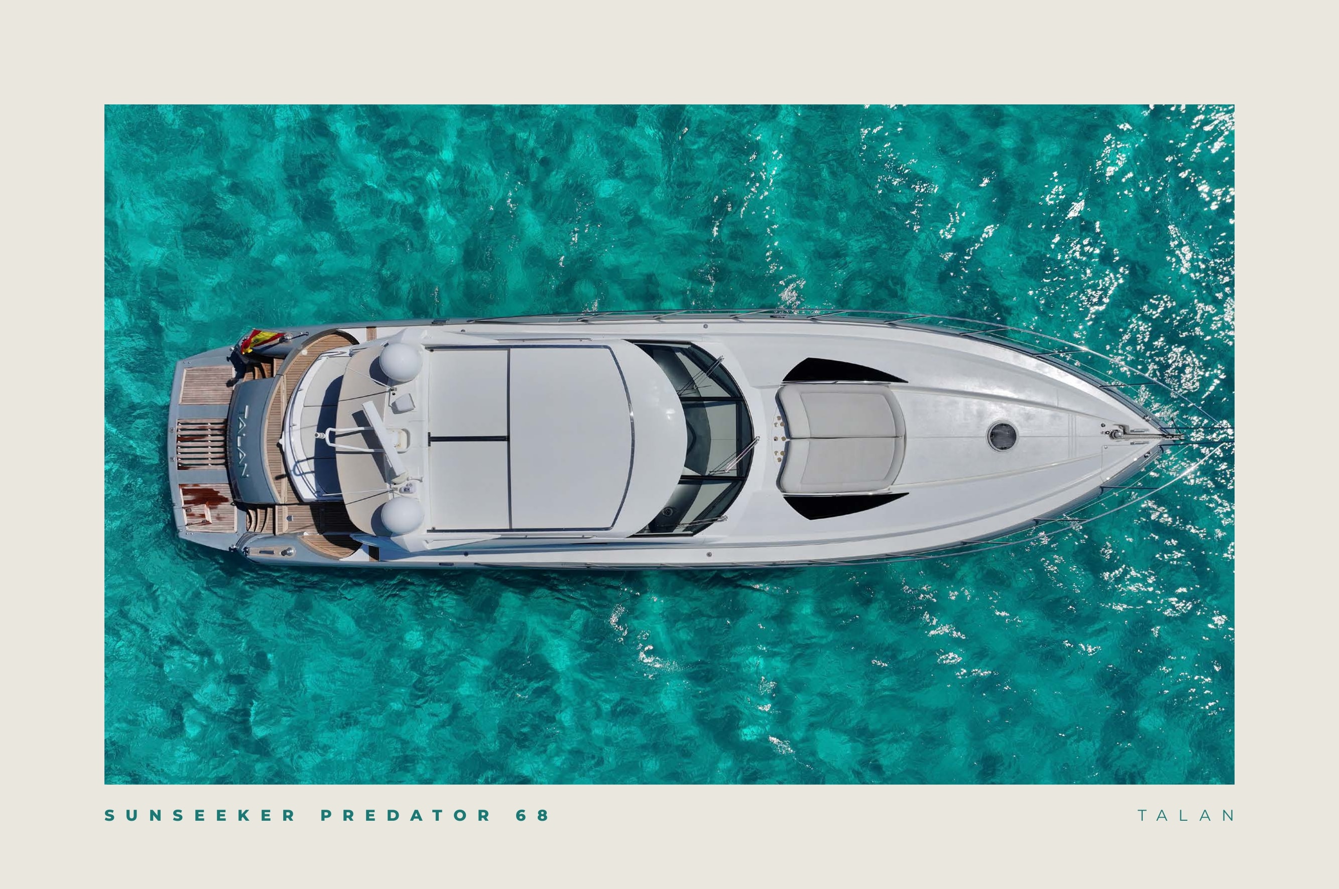 TALAN yacht charter Ibiza — photo 3